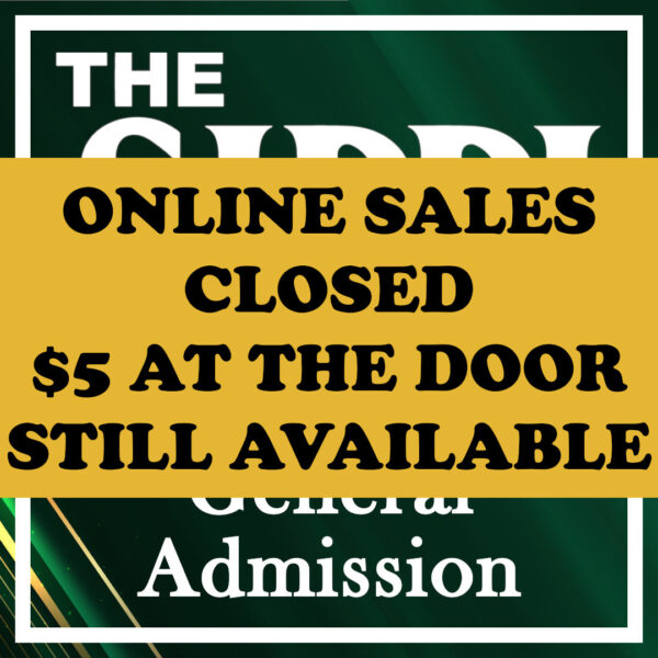 NO MORE ONLINE SALES | $5 AT THE DOOR